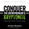 Conquer the Entrepreneur's Kryptonite: Simple Strategic Planning for You and Your Business (Unabridged)