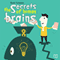 The Secrets of Human Brains (Unabridged) audio book by Ross Coleman