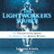 The Lightworker's Source: An Enlightening Guide to Awaken the Power Within (Unabridged) audio book by Sahvanna Arienta