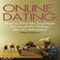 Online Dating: How to Find My Soulmate Successfully Online; Secrets Revealed (Unabridged) audio book by Tiffany Williams