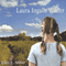 Becoming Laura Ingalls Wilder: The Woman Behind the Legend: Missouri Biography Series (Unabridged) audio book by John E. Miller