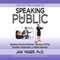 The Fast Track Guide to Speaking in Public (Unabridged)
