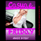Casual Friday: A Very Rough Office Gangbang Sex Short (Naughty at Work) (Unabridged) audio book by Julie Bosso