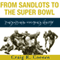 From Sandlots to the Super Bowl: The National Football League, 1920-1967 (Sports & Popular Culture) (Unabridged)