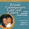 Beyond Consequences, Logic, and Control, Vol. 2 (Unabridged)