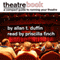 TheatreBook: A Compact Guide to Staging Your Play or Musical (Unabridged) audio book by Allan T. Duffin
