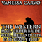 The Western Mail Order Bride: Well, Hello Dolly - Is it Really You?: A Christian Romance Novella (Unabridged) audio book by Vanessa Carvo