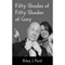 Fifty Shades of Grey: The Experiment (Unabridged)