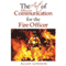The Art of Effective Communication for the Fire Officer (Unabridged) audio book by Allan London