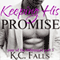Keeping His Promise: Year of the Billionaire, Book 3 (Unabridged) audio book by K. C. Falls