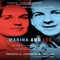 Marina and Lee: The Tormented Love and Fatal Obsession Behind Lee Harvey Oswald's Assassination of John F. Kennedy (Unabridged) audio book by Priscilla Johnson McMillan