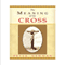 The Meaning of the Cross (Unabridged) audio book by Peter Newman