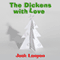 The Dickens with Love (Unabridged) audio book by Josh Lanyon
