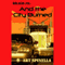 Drago #6: And the City Burned (Unabridged) audio book by Art Spinella