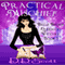 Practical Mischief: Belle Bishop, Queen of Witches (Unabridged) audio book by D. D. Scott