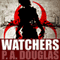 Watchers (Unabridged) audio book by P.A. Douglas