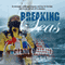 Breaking Seas: An Overweight, Middle-Aged Computer Nerd Buys His First Boat, Quits His Job, and Sails Off to Adventure (Unabridged)