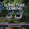Long Time Coming (Unabridged) audio book by Edie Claire