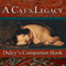 A Cat's Legacy: Dulcy's Story (Unabridged) audio book by Dee Ready