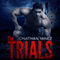 The Trials: The Elite Series (Unabridged)