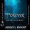 Forever: Book III of the Fins Trilogy (Unabridged)