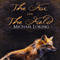 The Fox in the Field (Unabridged) audio book by Michael Loring
