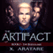 The Artifact: The Bodyguard, Book 1 (M/M Supernatural Mystery) (Unabridged) audio book by X. Aratare