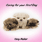 Caring for Your First Dog (Unabridged) audio book by Tony Rehor