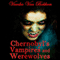 Chernobyl's Vampires and Werewolves (Unabridged) audio book by Vianka Van Bokkem