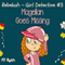 Rebekah - Girl Detective #3: Magellan Goes Missing (Unabridged) audio book by PJ Ryan