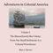 Adventures in Colonial America: Volume I The Massachusetts Bay Colony (Unabridged) audio book by Mary Baewer