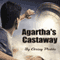 Agartha's Castaway: Outlive - Book 4 (Unabridged) audio book by Chrissy Peebles