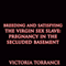 Breeding and Satisfying the Virgin Sex Slave: Pregnancy in the Secluded Basement (Unabridged) audio book by Victoria Torrance