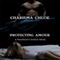 Protecting Amour (Maverick's Shield) (Unabridged) audio book by Charisma Chloe