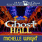 Ghost Hall: The Ghost Files #4 (Unabridged) audio book by Michelle Wright
