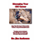 Managing Your CIO Career: Steps That CIOs Have to Take in Order to Have a Long and Successful Career (Unabridged) audio book by Jim Anderson