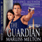 The Guardian: Taskforce Series, Book 2 (Unabridged) audio book by Marliss Melton