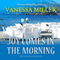 Joy Comes in the Morning: Praise Him Anyhow Series, Book 2 (Unabridged) audio book by Vanessa Miller