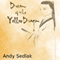 Dream of the Yellow Dragon (Unabridged)