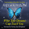 What Your Dreams Can Teach You (Unabridged) audio book by Alex Lukeman PhD
