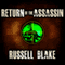 Return of the Assassin: Assassin Series, Book 3 (Unabridged) audio book by Russell Blake