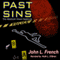 Past Sins: The Matthew Grace Casebook (Unabridged) audio book by John L. French