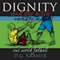 Dignity and the Pitch (Unabridged)