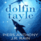Dolfin Tayle (Unabridged) audio book by J. R. Rain, Piers Anthony