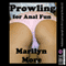 Prowling for Anal Fun: A First Anal Sex Threesome (Unabridged) audio book by Marilyn More