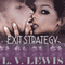 Exit Strategy: The Ghetto Girl Romance Quadrilogy (Unabridged)