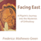 Facing East: A Pilgrim's Journey into the Mysteries of Orthodoxy (Unabridged) audio book by Frederica Mathewes-Green