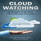 Cloud Storage Program Review: Cloud Watching (Liberate Your Life) (Unabridged) audio book by George Smolinski M.D.