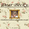 Dear Becky, Unsolicited Comments of a Mother-In-Law (Unabridged)