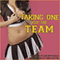 Taking One for the Team (Unabridged) audio book by Cara Layton